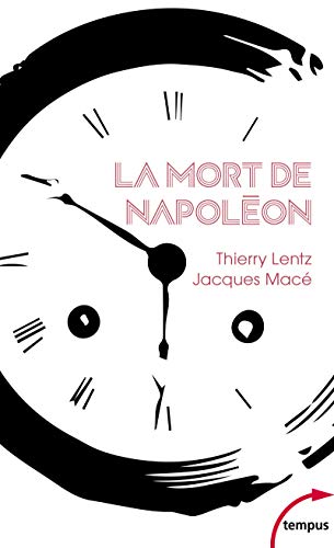 Beispielbild fr La mort de Napolon (nouvelle dition) zum Verkauf von Librairie Th  la page