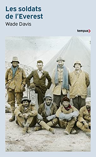 Beispielbild fr Les soldats de l'Everest zum Verkauf von WorldofBooks