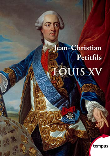 Beispielbild fr Louis XV (nouvelle dition) zum Verkauf von medimops