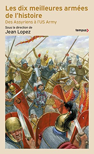 Stock image for Les dix meilleures armes de l'histoire for sale by medimops