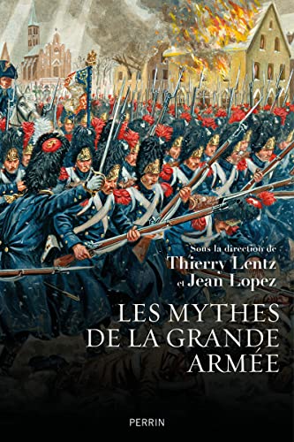 Stock image for Les Mythes de la grande arme for sale by Gallix