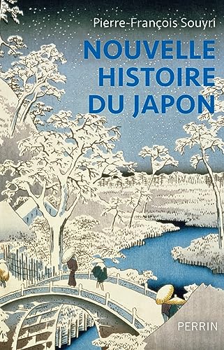 Beispielbild fr Nouvelle histoire du Japon: (nouvelle dition) zum Verkauf von Librairie Pic de la Mirandole