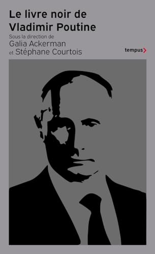 Stock image for Le Livre noir de Vladimir Poutine for sale by medimops