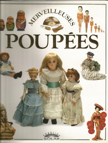 Beispielbild fr Merveilleuses Poupes zum Verkauf von RECYCLIVRE