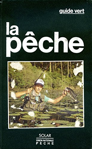 Stock image for La pche for sale by Ammareal