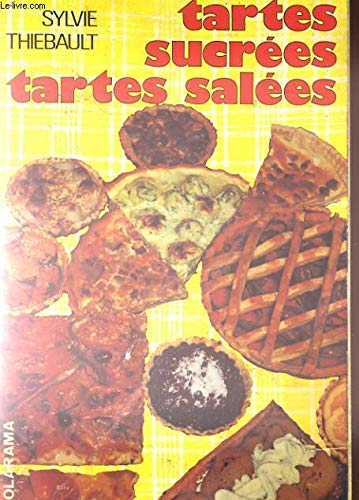 Beispielbild fr Tartes sucres et tartes sales zum Verkauf von Ammareal