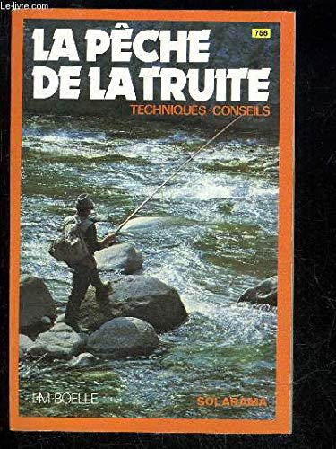 9782263002342: La peche de la truite