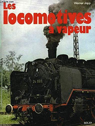 LOCOMOTIVES A VAPEUR