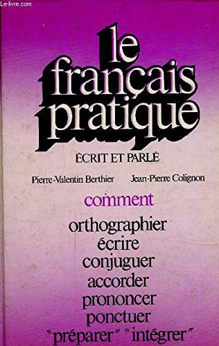 Imagen de archivo de Le Franais pratique a la venta por medimops