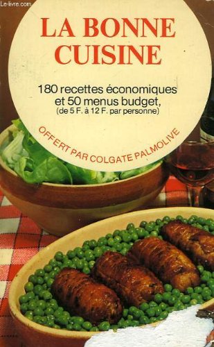 9782263003691: La bonne cuisine - 180 recettes economiques et 50 menus-budget