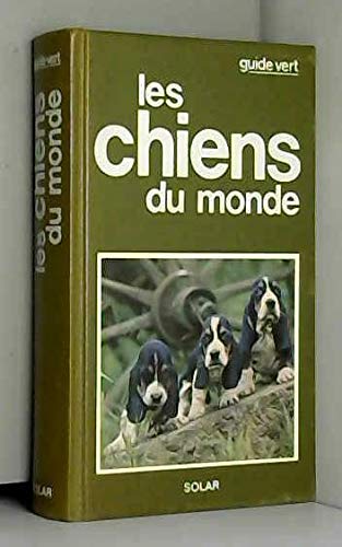 Stock image for Les chiens du monde for sale by A TOUT LIVRE