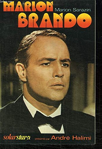 Marlon Brando (Solar star) (French Edition) (9782263004698) by Sarazin, Marion