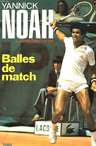 9782263005121: Balles de match (Sports 2011) (French Edition)
