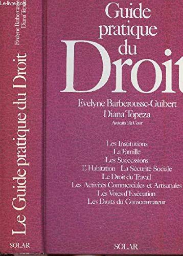 9782263005282: Le Guide pratique du droit