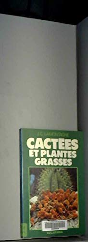 Stock image for Cactes et plantes grasses for sale by Chapitre.com : livres et presse ancienne