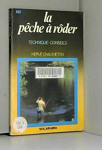 Imagen de archivo de La peche a roder a la venta por Ammareal