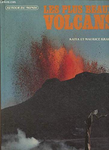 Beispielbild fr Les Plus Beaux Volcans : D'alaska En Antarctique Et Hawa zum Verkauf von RECYCLIVRE