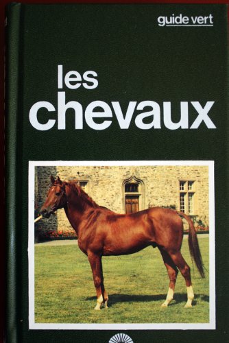 Beispielbild fr Les Chevaux zum Verkauf von Ammareal