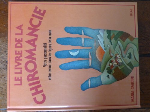 Beispielbild fr Le Livre De La Chiromancie zum Verkauf von RECYCLIVRE