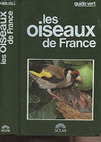 Beispielbild fr Les Oiseaux de France (Guide vert) zum Verkauf von La Plume Franglaise