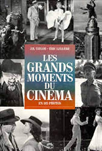 Beispielbild fr Les Grands Moments Du Cinma : En 185 Photos zum Verkauf von RECYCLIVRE
