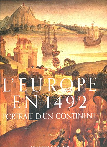 Stock image for 1492, l'europe au temps de la dcouverte de l'amerique for sale by Ammareal