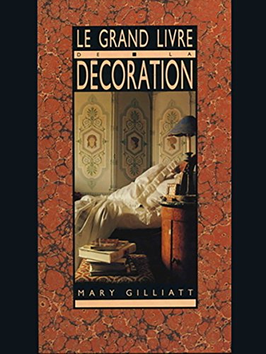 Le grand livre de la Decoration