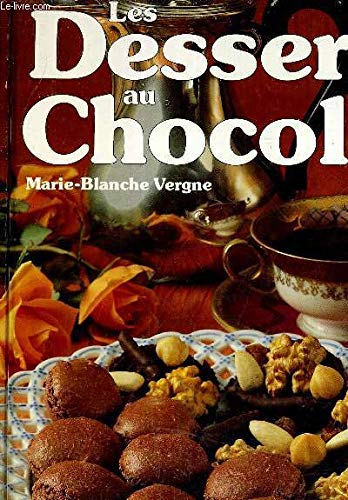 Beispielbild fr Les Desserts Au Chocolat : 80 Recettes Illustres Pour Toutes Les Occasions zum Verkauf von RECYCLIVRE