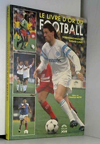 Imagen de archivo de Le livre d'or du football 1990 a la venta por Ammareal