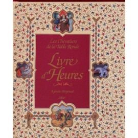 9782263017315: Chevaliers table ronde -livre heures-