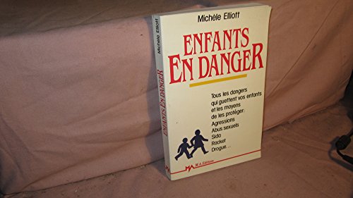 Beispielbild fr Enfants en danger zum Verkauf von Ammareal