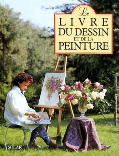 Imagen de archivo de LIV DU DESSIN & DE LA PEINTURE a la venta por Librairie Th  la page