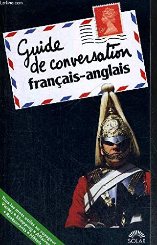 Beispielbild fr GUIDE DE CONVERSATION FRANCAIS- ANGLAIS zum Verkauf von Ammareal