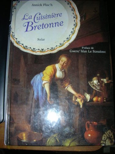 Beispielbild fr CUISINIERE BRETONNE zum Verkauf von Angus Books