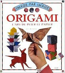 Stock image for Origami : L'art De Plier Le Papier for sale by RECYCLIVRE