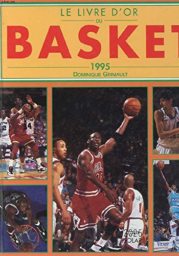 9782263023019: Le livre d'or du basket 1995