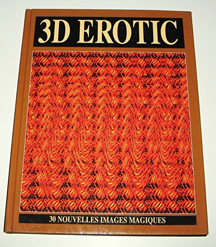 9782263023637: 3D Erotic