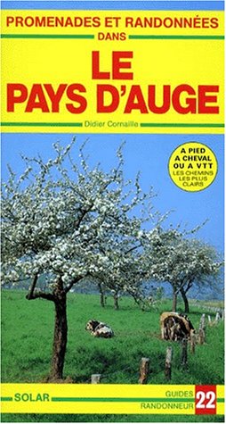 Beispielbild fr Pays d'Auge - Promenades et randonnes zum Verkauf von Ammareal