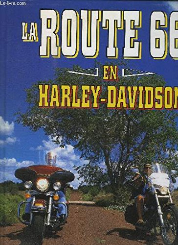 Stock image for La route 66 en Harley-Davidson for sale by medimops