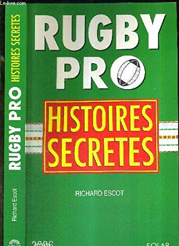 Beispielbild fr Rugby pro : Histoires secrtes zum Verkauf von Ammareal