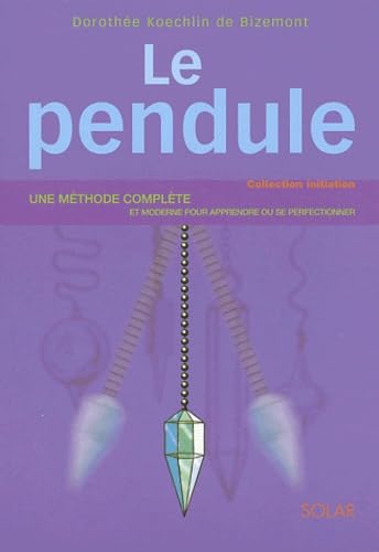 Stock image for Le Pendule for sale by RECYCLIVRE