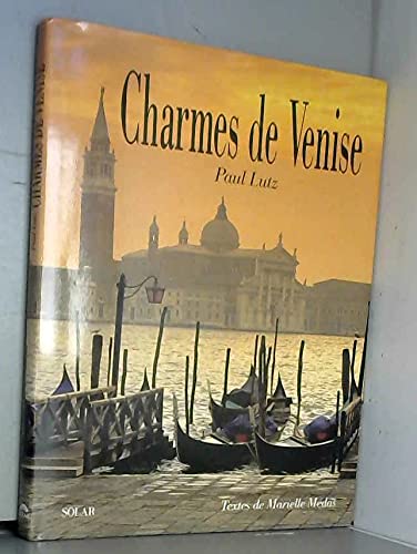 Stock image for Charmes de Venise for sale by Ammareal