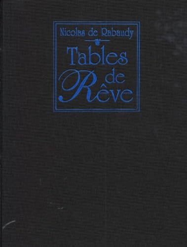 Stock image for Tables de Reve, Le Tour d'Europe des Meilleurs Restaurants for sale by Better World Books