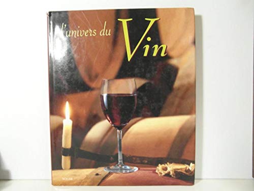 Stock image for Univers du vin for sale by La Plume Franglaise