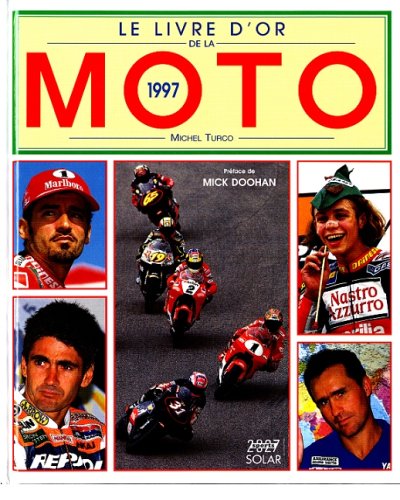 Beispielbild fr Livre d or de la moto 1997 zum Verkauf von medimops