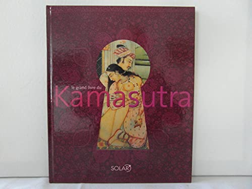 9782263026560: Le grand livre du Kama Sutra