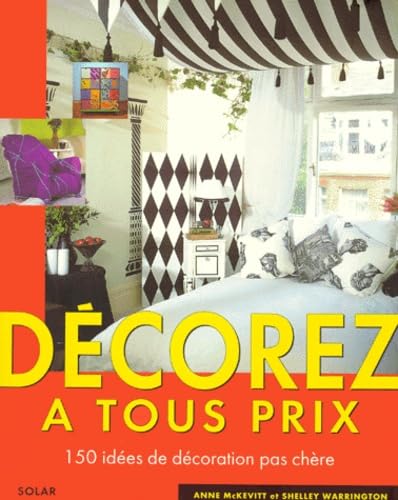 Beispielbild fr Dcorez  tout prix zum Verkauf von Librairie Th  la page