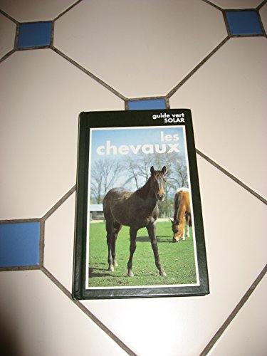 Beispielbild fr Les chevaux zum Verkauf von Ammareal