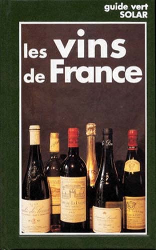 9782263027963: Vins de France -guide vert-