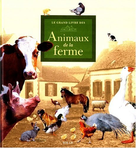 9782263028441: Grand livre des animaux de la ferme